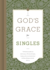 God's Grace for Singles - eBook