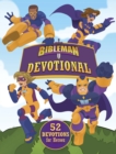 Bibleman Devotional : 52 Devotions for Heroes - eBook
