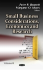 Small Business Considerations, Economics and Research. Volume 8 - eBook