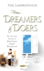 From Dreamers to Doers : The Art & Science of Educational Project Management - Book
