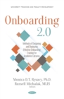 Onboarding 2.0: Methods of Designing and Deploying Effective Onboarding Training for Academic Libraries - eBook