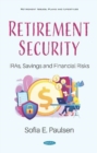 Retirement Security : IRAs, Savings and Financial Risks - Book