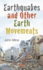 Earthquakes and Other Earth Movements - Book