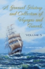 A General History and Collection of Voyages and Travels. Volume V - eBook
