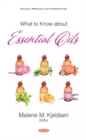 What to Know about Essential Oils - Book
