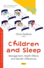 Children and Sleep: Management, Health Effects and Gender Differences - eBook