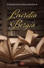 Lucretia Borgia - eBook