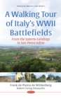 The Invasion of Italy: A Walking Battlefield Tour from Salerno to Rome - eBook