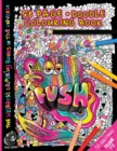 Fush : The Weirdest colouring book in the universe #5: : by The Doodle Monkey - Book