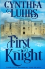 First Knight : A Thornton Brothers Time Travel - Book