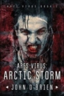 ARES Virus : Arctic Storm - Book