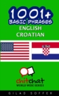1001+ Basic Phrases English - Croatian - Book