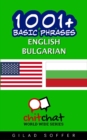1001+ Basic Phrases English - Bulgarian - Book