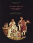 Ex Terra Scientia : Papers in Honor of David Soren - Book
