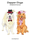 Dapper Dogs Coloring Book for Grown-Ups 1 - Book