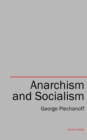 Anarchism and Socialism - eBook