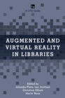 Augmented and Virtual Reality in Libraries - Book