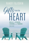 Gifts from the Heart : Skills for Speaking, Listening, and Bonding - Book
