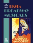 The Complete Book of 1920s Broadway Musicals - Book