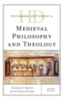 Historical Dictionary of Medieval Philosophy and Theology - Book