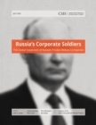 Russia’s Corporate Soldiers : The Global Expansion of Russia’s Private Military Companies - Book