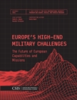 Europe's High-End Military Challenges : The Future of European Capabilities and Missions - Book