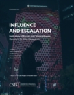 Influence and Escalation : Implications of Russian and Chinese Influence Operations for Crisis Management - Book