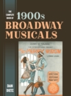 The Complete Book of 1900s Broadway Musicals - Book