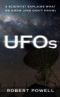 UFOs : A Scientist Explains What We Know (And Don’t Know) - Book
