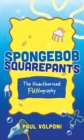 SpongeBob SquarePants : The Unauthorized Fun-ography - Book