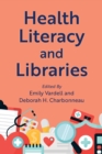 Health Literacy and Libraries - Book
