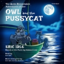 The Quite Remarkable Adventures of the Owl and the Pussycat - eAudiobook