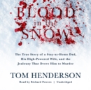 Blood in the Snow - eAudiobook