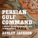 Persian Gulf Command - eAudiobook