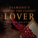 Diamond's "Out of the Closet" Lover - eAudiobook