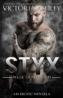 Styx (Walk Of Shame 2nd Generation #2) - Book