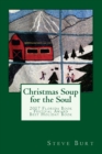Christmas Soup for the Soul : 10 Hearty Helpings from New England's Christmas Story Pastor - Book