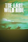 The Last Wild Ride - Book