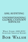 AML Auditing - Understanding Global Custody Services - Book