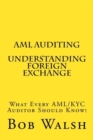 AML Auditing - Understanding Foreign Exchange - Book