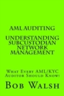 AML Auditing - Understanding Subcustodian Network Management - Book