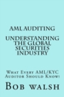 AML Auditing - Understanding Global Securities Industry - Book