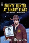 Bounty Hunter at Binary Flats - Book