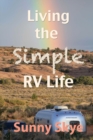 Living the Simple RV Life - Book