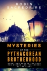 Mysteries of the Pythagorean Brotherhood : Heart and Soul in the Love for Wisdom and the Lovers of the Light - Book