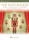 The Nutcracker for Classical Players : Flute and Piano Book/Online Audio - Book