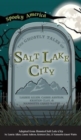 Ghostly Tales of Salt Lake City - Book