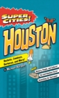 Super Cities! : Houston - Book