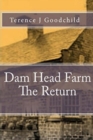 Dam Head Farm The Return - Book