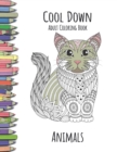 Cool Down - Adult Coloring Book : Animals - Book